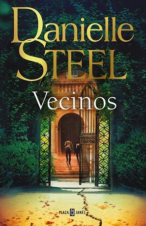 VECINOS | 9788401027307 | STEEL, DANIELLE | Llibres Parcir | Librería Parcir | Librería online de Manresa | Comprar libros en catalán y castellano online