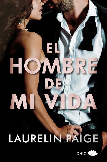 EL HOMBRE DE MI VIDA | 9788417972738 | PAIGE, LAURELIN | Llibres Parcir | Librería Parcir | Librería online de Manresa | Comprar libros en catalán y castellano online