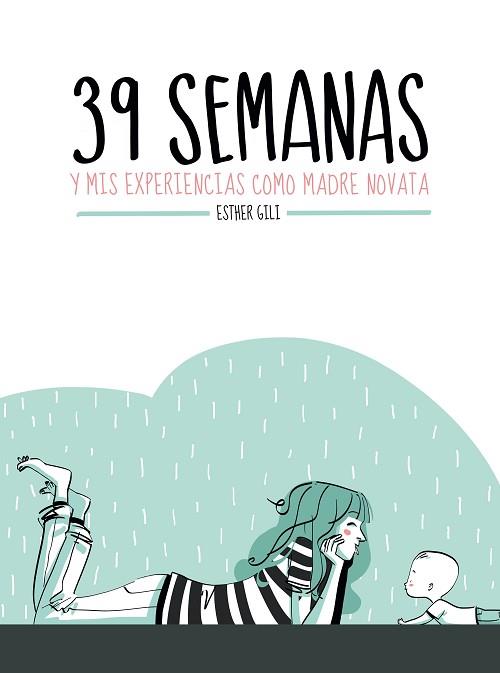39 SEMANAS | 9788416489282 | ESTHER GILI | Llibres Parcir | Llibreria Parcir | Llibreria online de Manresa | Comprar llibres en català i castellà online