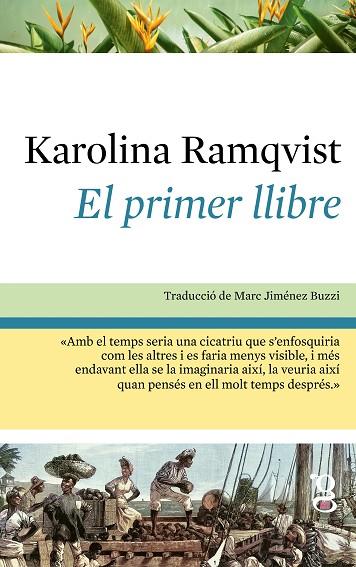 EL PRIMER LLIBRE | 9791399042481 | RAMQVIST, KAROLINA | Llibres Parcir | Librería Parcir | Librería online de Manresa | Comprar libros en catalán y castellano online