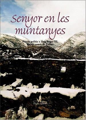 SENYOR EN LES MUNTANYES | 9788479358969 | Llibres Parcir | Librería Parcir | Librería online de Manresa | Comprar libros en catalán y castellano online