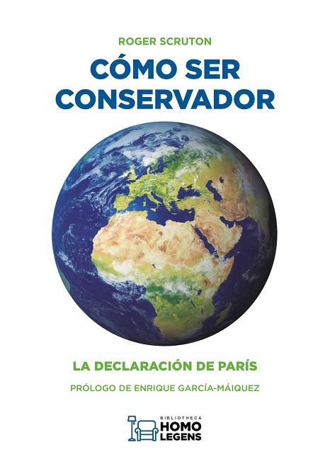 CÓMO SER CONSERVADOR | 9788417407162 | SCRUTON, ROGER | Llibres Parcir | Librería Parcir | Librería online de Manresa | Comprar libros en catalán y castellano online