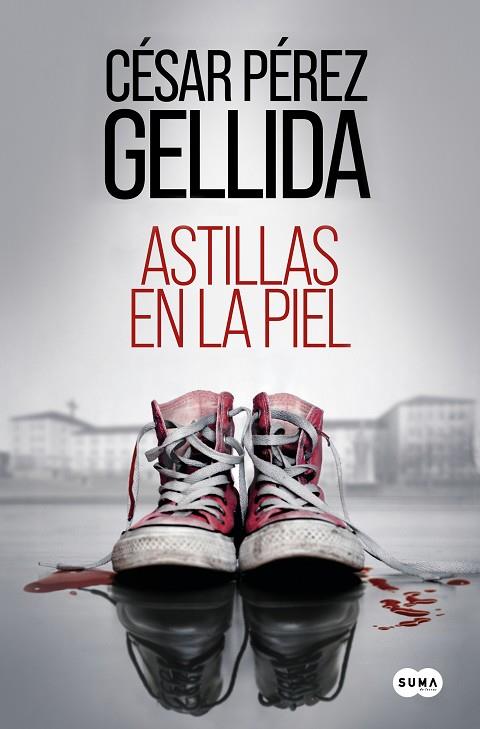 ASTILLAS EN LA PIEL | 9788491296126 | PÉREZ GELLIDA, CÉSAR | Llibres Parcir | Librería Parcir | Librería online de Manresa | Comprar libros en catalán y castellano online