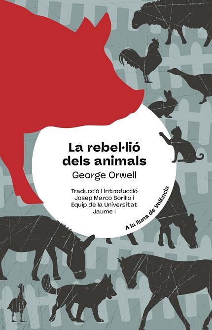 LA REBEL·LIÓ DELS ANIMALS | 9788413587967 | , GEORGE ORWELL | Llibres Parcir | Llibreria Parcir | Llibreria online de Manresa | Comprar llibres en català i castellà online