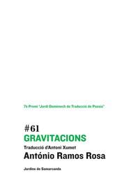 GRAVITACIONS 61 PREMI JORDI DOMENECH TRADUCC POESIA | 9788497664158 | ANTONIO RAMOS ROSA | Llibres Parcir | Llibreria Parcir | Llibreria online de Manresa | Comprar llibres en català i castellà online