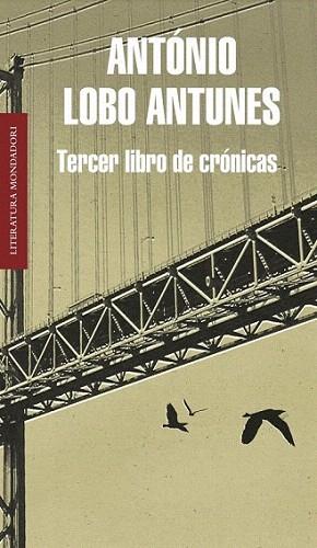 Tercer libro de crónicas | 9788439724780 | LOBO ANTUNES,ANTONIO | Llibres Parcir | Llibreria Parcir | Llibreria online de Manresa | Comprar llibres en català i castellà online