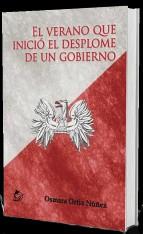VERANO QUE INICIÓ EL DESPLOME DE UN GOBIERNO | PODI110328 | ORTIZ NÚÑEZ  OSMARA | Llibres Parcir | Librería Parcir | Librería online de Manresa | Comprar libros en catalán y castellano online