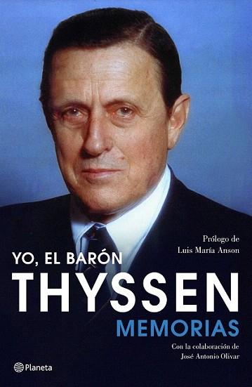 YO, EL BARÓN THYSSEN | 9788408105794 | HEINRICH THYSSEN-BORNEMISZA | Llibres Parcir | Librería Parcir | Librería online de Manresa | Comprar libros en catalán y castellano online