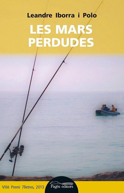 LES MARS PERDUDES | 9788499754383 | IBORRA POLO, LEANDRE | Llibres Parcir | Llibreria Parcir | Llibreria online de Manresa | Comprar llibres en català i castellà online