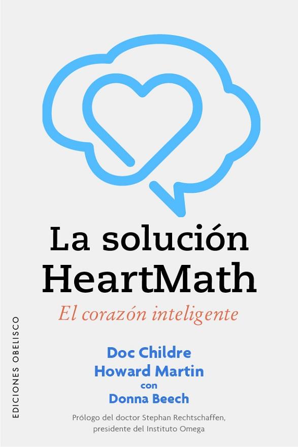 LA SOLUCIÓN HEARTMATH | 9788491118596 | CHILDRE, DOC/MARTIN, HOWARD | Llibres Parcir | Llibreria Parcir | Llibreria online de Manresa | Comprar llibres en català i castellà online