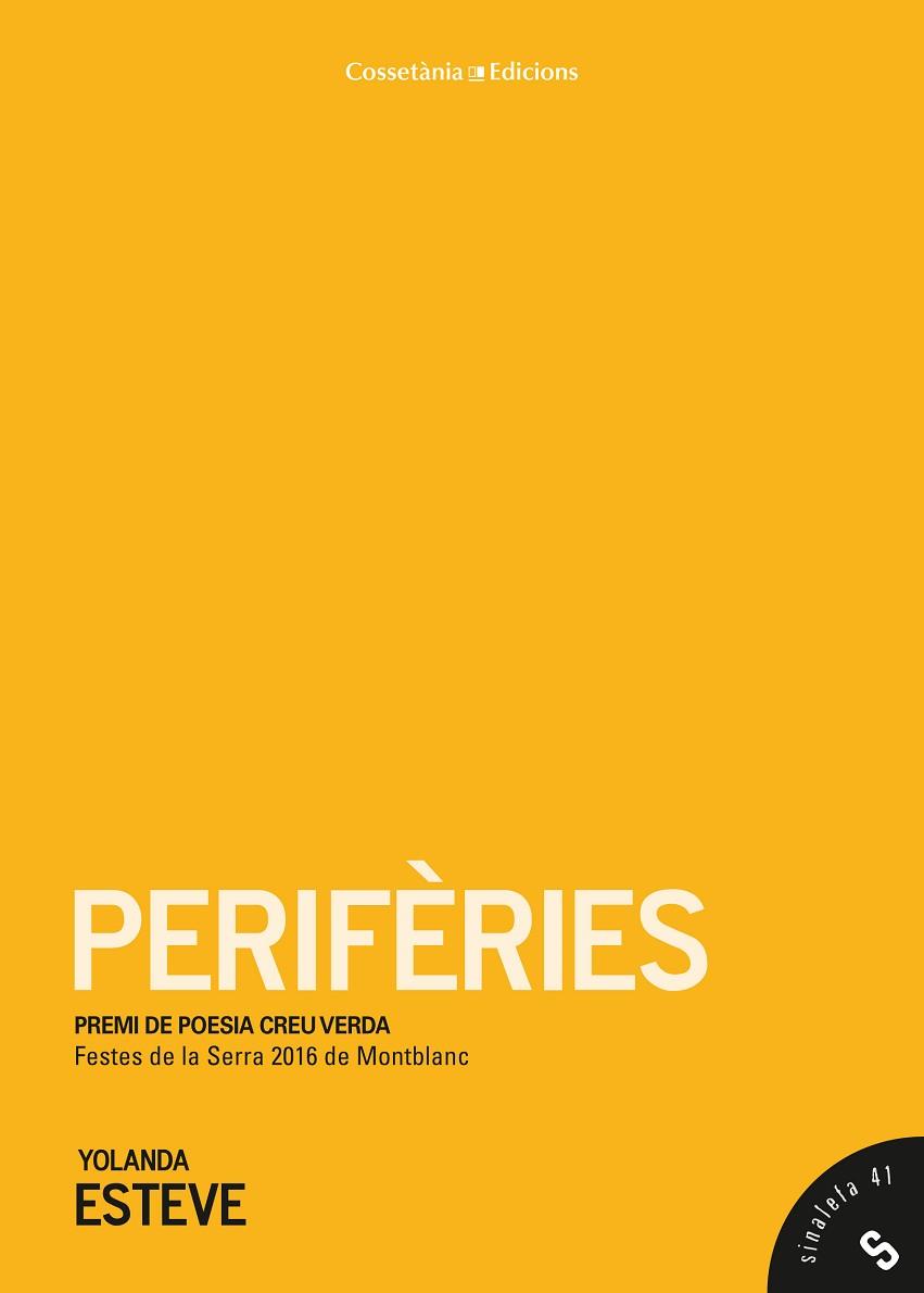 PERIFÈRIES | 9788490345962 | YOLANDA, ESTEVE GINER | Llibres Parcir | Llibreria Parcir | Llibreria online de Manresa | Comprar llibres en català i castellà online