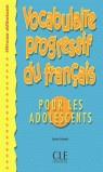 DEBUTANT. VOCABULAIRE PROGRESSIF DU FRANÇAIS POUR ADOLESCENTS (+ CORRI | 9782090338690 | SCHMITT, SYLVIE | Llibres Parcir | Librería Parcir | Librería online de Manresa | Comprar libros en catalán y castellano online
