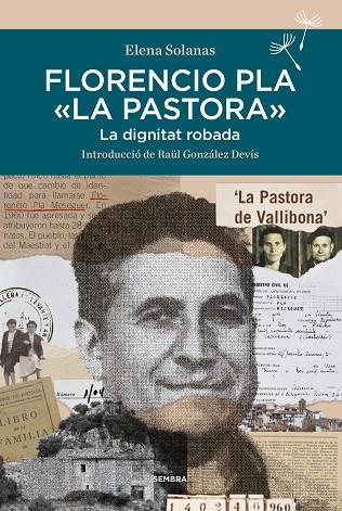 FLORENCIO PLA LA PASTORA | 9788416698851 | SOLANAS, ELENA | Llibres Parcir | Llibreria Parcir | Llibreria online de Manresa | Comprar llibres en català i castellà online