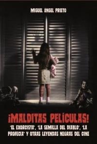 MALDITAS PELÍCULAS | 9788494458491 | PRIETO, MIGUEL ÁNGEL | Llibres Parcir | Llibreria Parcir | Llibreria online de Manresa | Comprar llibres en català i castellà online