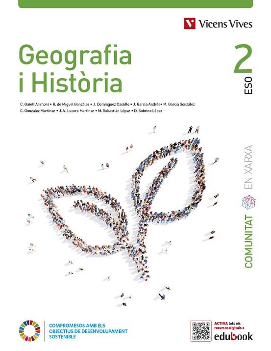GEOGRAFIA I HISTÒRIA 2 (COMUNITAT EN XARXA) | 9788468293912 | GATELL ARIMONT, CRISTINA / SOBRINO LOPEZ, DIEGO / DOMINGUEZ CASTILLO, JESUS / SEBASTIAN LOPEZ, MARIA | Llibres Parcir | Llibreria Parcir | Llibreria online de Manresa | Comprar llibres en català i castellà online
