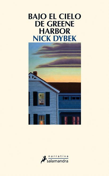 BAJO EL CIELO DE GREENE HARBOR | 9788498385533 | DYBEK, NICK | Llibres Parcir | Llibreria Parcir | Llibreria online de Manresa | Comprar llibres en català i castellà online