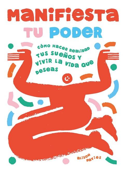 MANIFIESTA TU PODER | 9788410358119 | DAVIES, ALISON | Llibres Parcir | Llibreria Parcir | Llibreria online de Manresa | Comprar llibres en català i castellà online