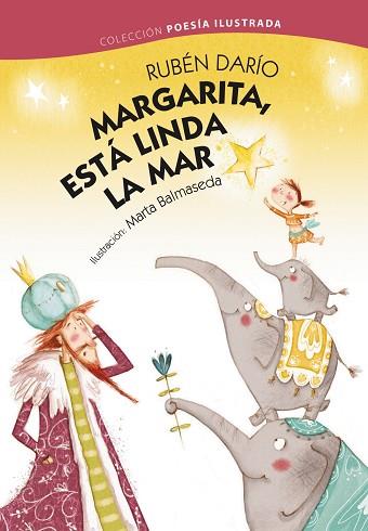 MARGARITA, ESTÁ LINDA LA MAR | 9788469604625 | DARÍO, RUBÉN | Llibres Parcir | Librería Parcir | Librería online de Manresa | Comprar libros en catalán y castellano online