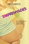 EM PRENYADES | 9788466416481 | BEA CABEZAS | Llibres Parcir | Llibreria Parcir | Llibreria online de Manresa | Comprar llibres en català i castellà online