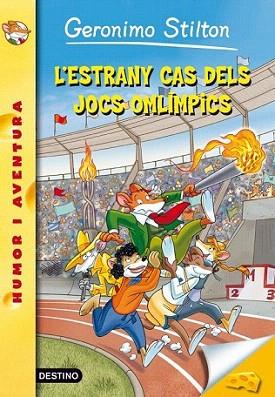 GERONIMO STILTON 47. ESTRANY CAS DELS JOCS OLÍMPICS | 9788499328157 | Geronimo Stilton | Llibres Parcir | Llibreria Parcir | Llibreria online de Manresa | Comprar llibres en català i castellà online