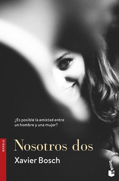 NOSOTROS DOS | 9788408193906 | BOSCH, XAVIER | Llibres Parcir | Llibreria Parcir | Llibreria online de Manresa | Comprar llibres en català i castellà online
