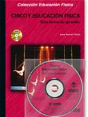 CIRCO Y EDUCACION FISICA OTRA FORMA DE APRENDER | 9788497290302 | INVERNO JOSEP | Llibres Parcir | Librería Parcir | Librería online de Manresa | Comprar libros en catalán y castellano online