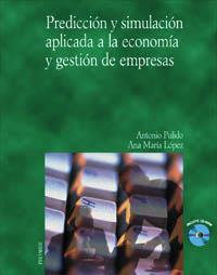 PREDICCION SIMULACION APLICADA ECONOMIA | 9788436813449 | PULIDO | Llibres Parcir | Librería Parcir | Librería online de Manresa | Comprar libros en catalán y castellano online