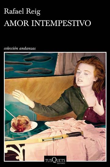 AMOR INTEMPESTIVO | 9788490668412 | REIG, RAFAEL | Llibres Parcir | Llibreria Parcir | Llibreria online de Manresa | Comprar llibres en català i castellà online