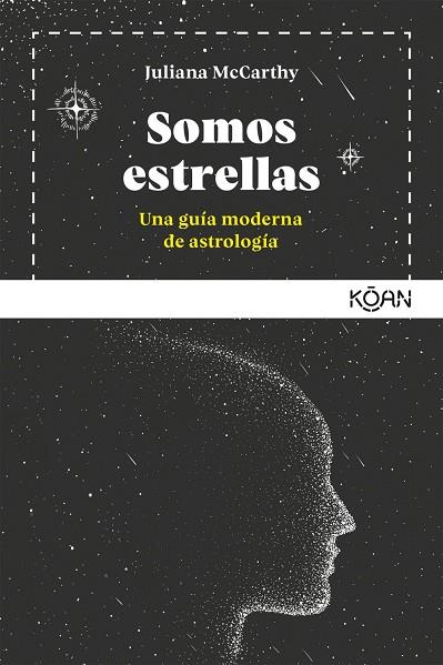SOMOS ESTRELLAS | 9788494913464 | MCCARTHY, JULIANA | Llibres Parcir | Librería Parcir | Librería online de Manresa | Comprar libros en catalán y castellano online