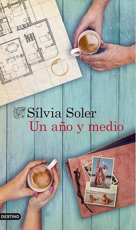 UN AÑO Y MEDIO | 9788423349241 | SÍLVIA SOLER | Llibres Parcir | Librería Parcir | Librería online de Manresa | Comprar libros en catalán y castellano online