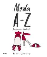 MODA A Z DICCIONARIO ILUSTRADO | 9788498014754 | NEWMAN ALEX SHARIFF ZAKEE | Llibres Parcir | Librería Parcir | Librería online de Manresa | Comprar libros en catalán y castellano online