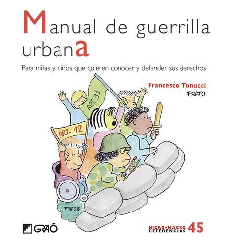 MANUAL DE GUERRILLA URBANA | 9788499809229 | TONUCCI, FRANCESCO | Llibres Parcir | Llibreria Parcir | Llibreria online de Manresa | Comprar llibres en català i castellà online