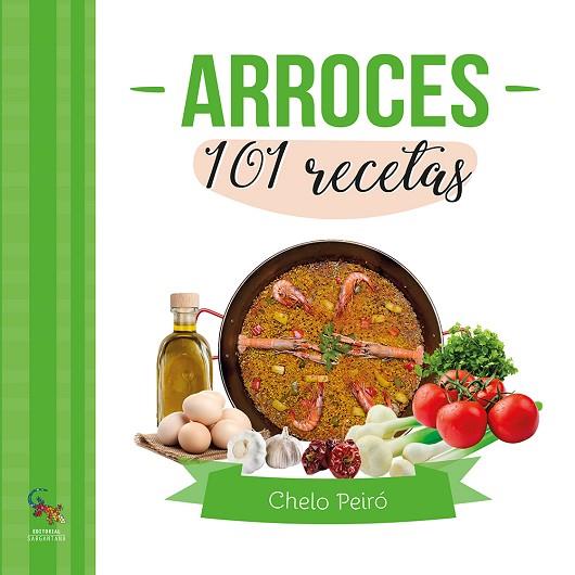 ARROCES 101 RECETAS | 9788410046351 | PEIRÓ, CHELO | Llibres Parcir | Librería Parcir | Librería online de Manresa | Comprar libros en catalán y castellano online