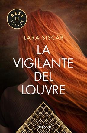 LA VIGILANTE DEL LOUVRE | 9788466334761 | SISCAR, LARA | Llibres Parcir | Llibreria Parcir | Llibreria online de Manresa | Comprar llibres en català i castellà online