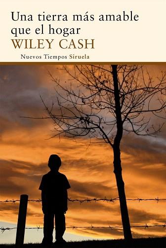 UNA TIERRA MÁS AMABLE QUE EL HOGAR | 9788415937500 | CASH, WILEY | Llibres Parcir | Llibreria Parcir | Llibreria online de Manresa | Comprar llibres en català i castellà online