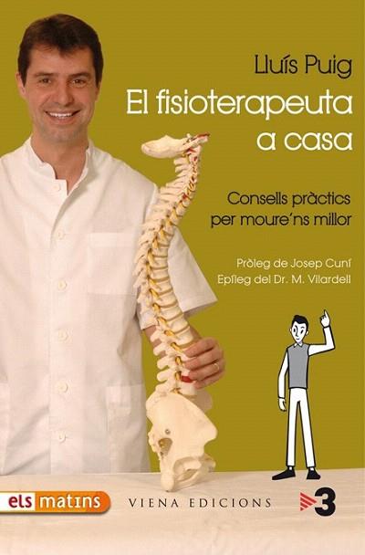 EL FISIOTERAPEUTA A CASA | 9788483305782 | PUIG LLUIS | Llibres Parcir | Librería Parcir | Librería online de Manresa | Comprar libros en catalán y castellano online