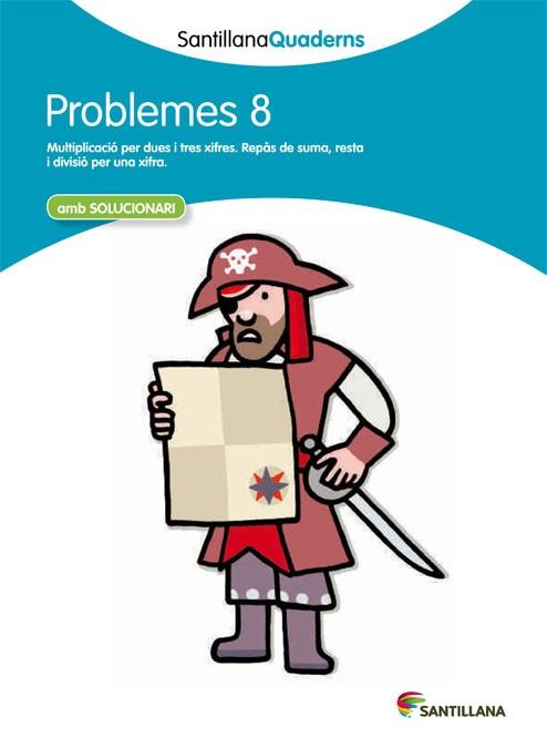 SANTILLANA QUADERNS PROBLEMES 8 | 9788468014036 | VARIOS AUTORES | Llibres Parcir | Librería Parcir | Librería online de Manresa | Comprar libros en catalán y castellano online