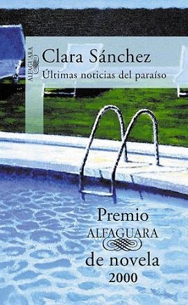 ULTIMAS NOTICIAS DEL PARAISO | 9788420441726 | SANCHEZ CLARA | Llibres Parcir | Librería Parcir | Librería online de Manresa | Comprar libros en catalán y castellano online