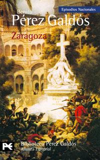 ZARAGOZA | 9788420672670 | PEREZ GALDOS | Llibres Parcir | Llibreria Parcir | Llibreria online de Manresa | Comprar llibres en català i castellà online