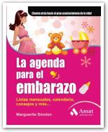 LA AGENDA PARA EL EMBARAZO listasa mensuales calend Espiral | 9788497353441 | MARGUERITE SMOLEN | Llibres Parcir | Llibreria Parcir | Llibreria online de Manresa | Comprar llibres en català i castellà online