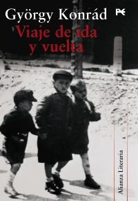 VIAJE DE IDA Y VUELTA | 9788420684314 | KONRAD G | Llibres Parcir | Librería Parcir | Librería online de Manresa | Comprar libros en catalán y castellano online