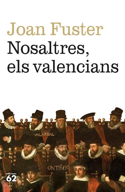 NOSALTRES, ELS VALENCIANS | 9788429780079 | FUSTER ORTELLS, JOAN | Llibres Parcir | Librería Parcir | Librería online de Manresa | Comprar libros en catalán y castellano online