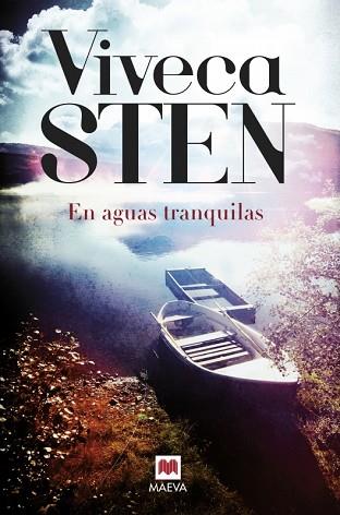 EN AGUAS TRANQUILAS | 9788416363889 | STEN, VIVECA | Llibres Parcir | Librería Parcir | Librería online de Manresa | Comprar libros en catalán y castellano online