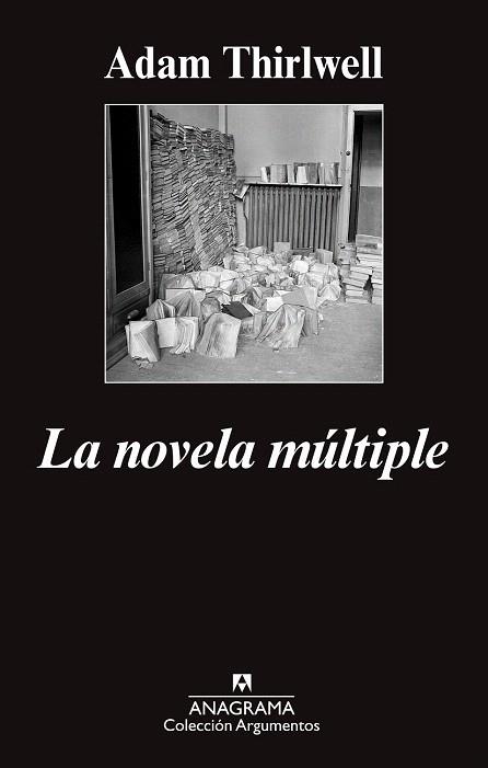 LA NOVELA MÚLTIPLE | 9788433963734 | THIRLWELL, ADAM | Llibres Parcir | Llibreria Parcir | Llibreria online de Manresa | Comprar llibres en català i castellà online