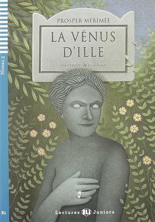 NIV.3/LA VENUS D´ILLE (+CD) (B1) | 9788853605528 | MERIMEE, PROSPER | Llibres Parcir | Librería Parcir | Librería online de Manresa | Comprar libros en catalán y castellano online