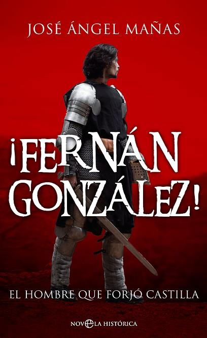 ¡FERNÁN GONZÁLEZ! | 9788413844268 | MAÑAS, JOSÉ ÁNGEL | Llibres Parcir | Llibreria Parcir | Llibreria online de Manresa | Comprar llibres en català i castellà online