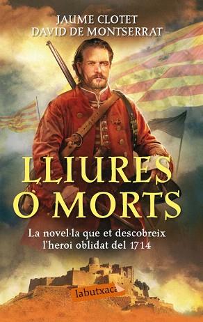 LLIURES O MORTS | 9788499307305 | JAUME CLOTET PLANAS/DAVID DE MONTSERRAT NONO | Llibres Parcir | Llibreria Parcir | Llibreria online de Manresa | Comprar llibres en català i castellà online