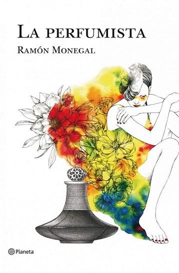 La perfumista | 9788408108993 | Ramón Monegal | Llibres Parcir | Librería Parcir | Librería online de Manresa | Comprar libros en catalán y castellano online