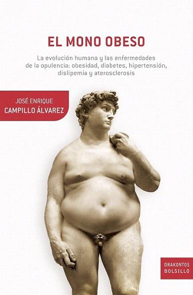 EL MONO OBESO col drakontos bolsillo | 9788498922059 | JOSE ENRIQUE CAMPILLO ALVAREZ | Llibres Parcir | Llibreria Parcir | Llibreria online de Manresa | Comprar llibres en català i castellà online