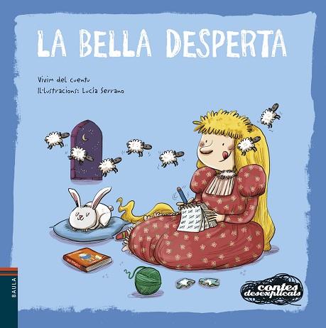 LA BELLA DESPERTA | 9788447936229 | VIVIM DEL CUENTU | Llibres Parcir | Librería Parcir | Librería online de Manresa | Comprar libros en catalán y castellano online